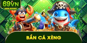 Bắn Cá Xèng – Thủ Thuật Chơi “Bách Phát Bách Trúng”