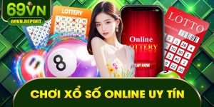 Chơi Xổ Số Online Uy Tín: Đỉnh Cao Giải Trí Thời Đại Mới